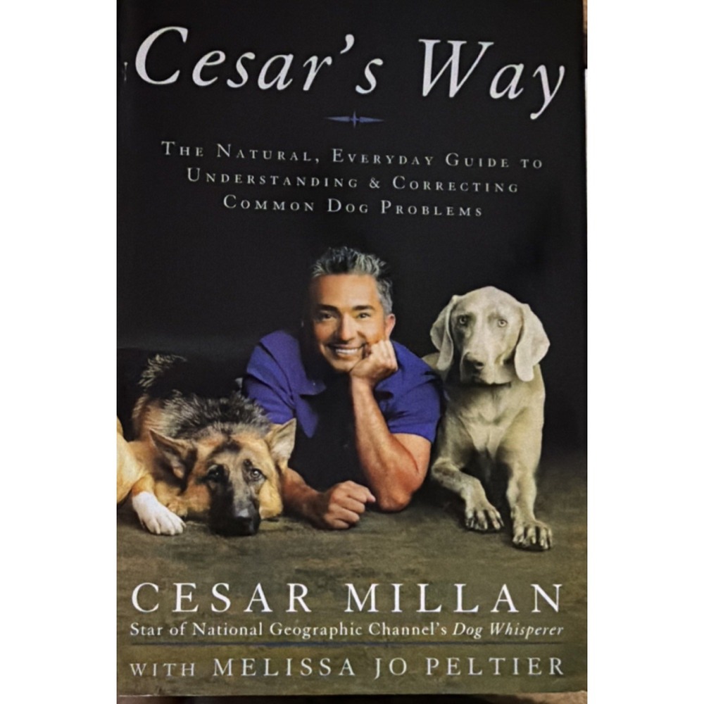 Crown Cesar's Way Dog Training Book by Cesar Millan Hardcover